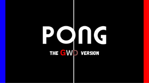 play Pong: Gwd Version