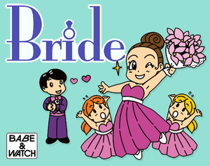 play Babe & Watch - Bride
