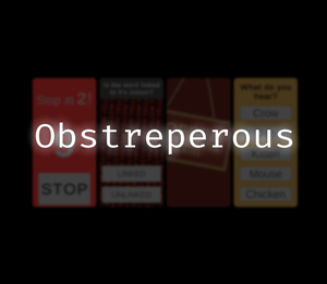 play Obstreperous