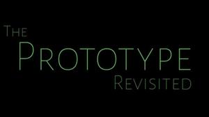 play The Prototype Revisited