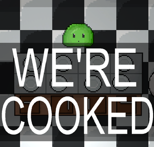 play We'Re Cooked