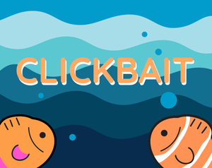 play Clickbait