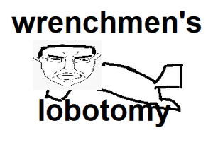play Wrenchmen'S Lobotomy