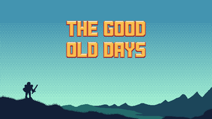 play The Good Old Days