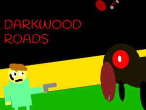 play Darkwood Roads