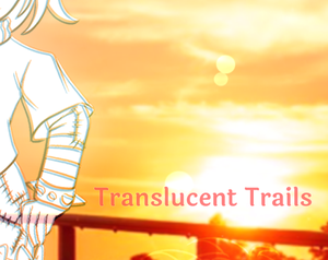 play Translucent Trails