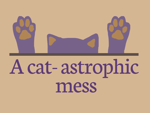 play A Cat-Astrophic Mess