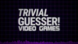 play Trivial Guesser: Video Game Releases