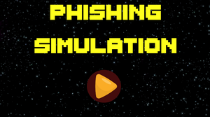 play Phishing Simulation Educational Game