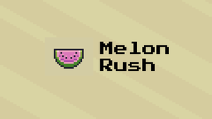 play Melon Rush