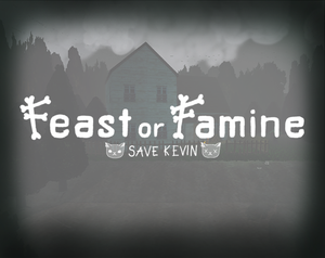 play Feast Or Famine - Save Kevin | Gamejam 2024