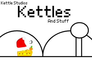 play Kettles And Stuff