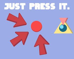 play Just Press It.