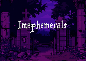 play Imephemerals