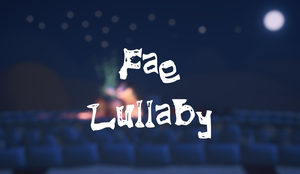 play Fae Lullaby