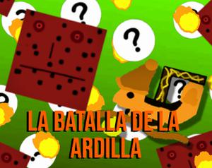 play La Batalla De La Ardilla
