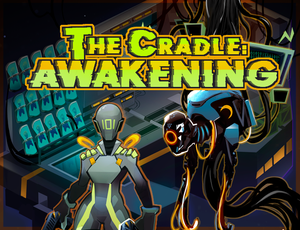 play The Cradle: Awakening