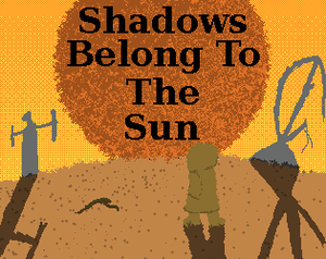 play Shadows Belong To The Sun