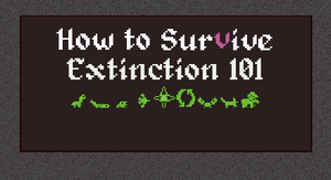 play How To Survive Extinction 101