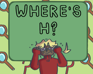 play Where'S H?