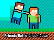 play Friends Battle Knock Down