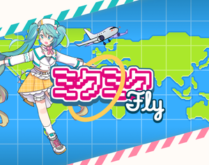 play Mikumikufly