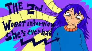 play The 2Nd Worst Interview She'S Ever Had...