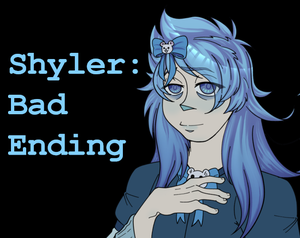 play Shyler: Bad Ending