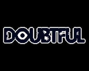 play Doubtful