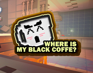 play Where Is My Black Coffee