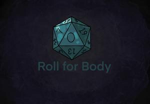 play Roll For Body
