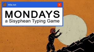 play Mondays: A Sisyphean Typing
