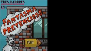 play Tres Acordes Fantasma Pretencioso