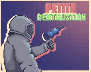 play Petite Destruction