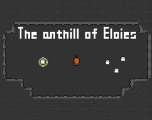 play The Anthill Of Eloies