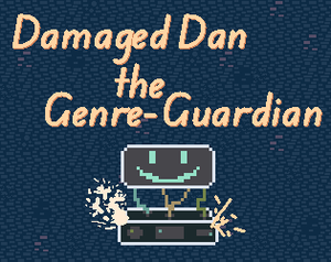 play Damaged Dan The Genre-Guardian