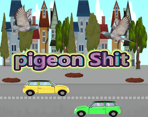 play Pigeon Shit