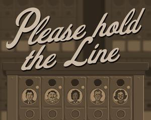 play Please Hold The Line