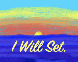 play I Will Set