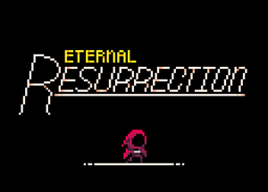 play Eternal Ressurection