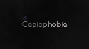 play Capiophobia