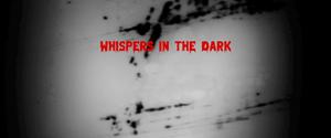 play Whispers In The Dark