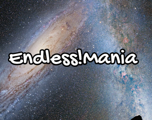 play Endless!Mania