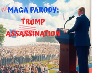 play Maga Parody: Trump Assassination