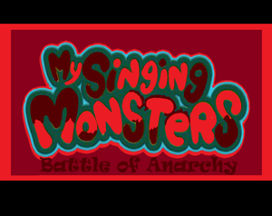play My Singing Monsters: Battle Of Anarchy (Wave I)