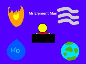 play Mr Element Man