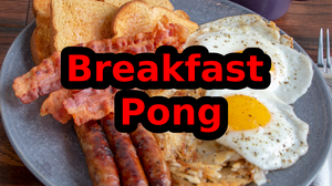 play Breakfast Pong