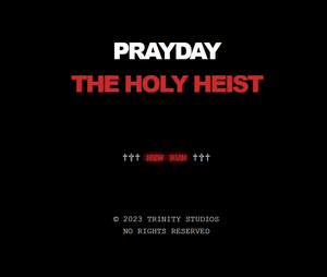 play Prayday: The Holy Heist