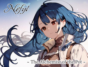 play Nefyl: The Alchemist Of The Pot