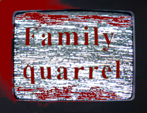 play Family Quarrel